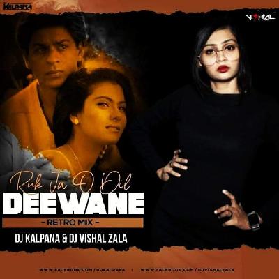 Ruk Ja O Dil Deewane Remix - Vishal Zala & Dj Kalpana 